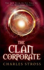 The Clan Corporate - Charles Stross